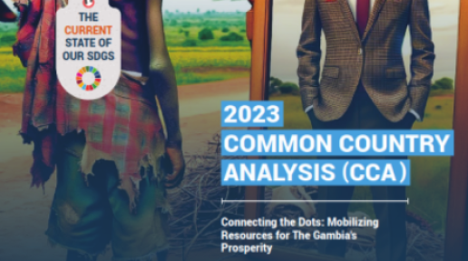 Cover of the 2023 Common Country Analysis (CCA) for The Gambia by the United Nations. The image shows a young boy, symbolizing the current state of the SDGs, and a young man in a suit, representing the potential future by 2030. The UN logo and SDG color wheel are also featured.